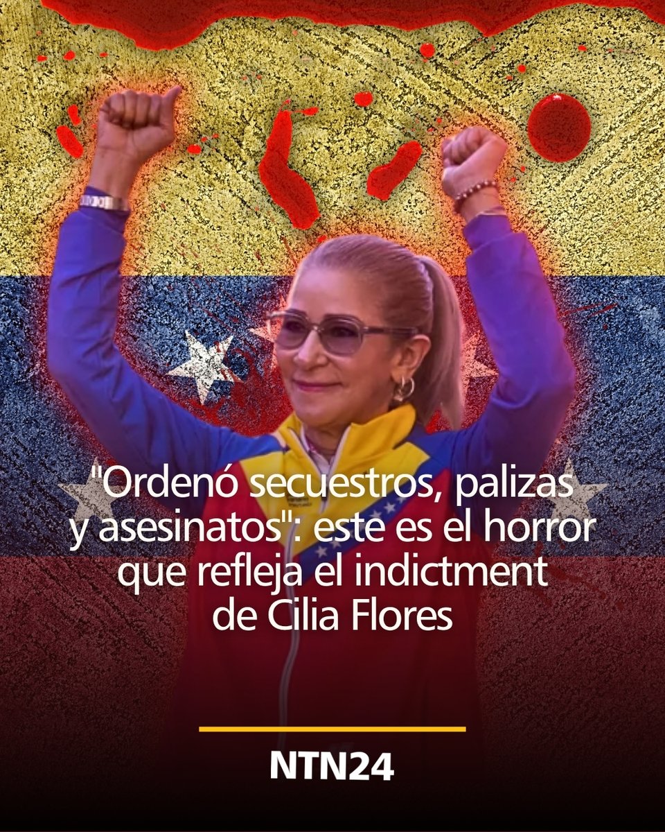 NTN24's tweet photo. Se conoció el indictment del Departamento de Justicia, el cual revela que Flores no se limitó a ser la esposa del líder del denominado Cartel de los Soles. Según la acusación formal, tuvo un "rol clave" en la operación de tráfico de drogas y en el control de grupos armados. 
▶️ https://t.co/JZayaHjeT2