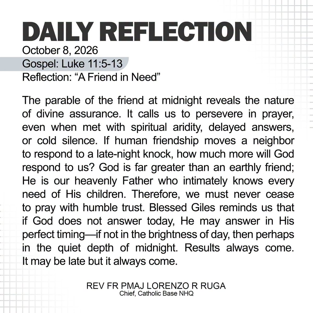 PCADGIlocosR's tweet photo. October 8, 2026
Gospel: Luke 11:5-13
Reflection: “A Friend in Need” https://t.co/TBZpMFqDBf