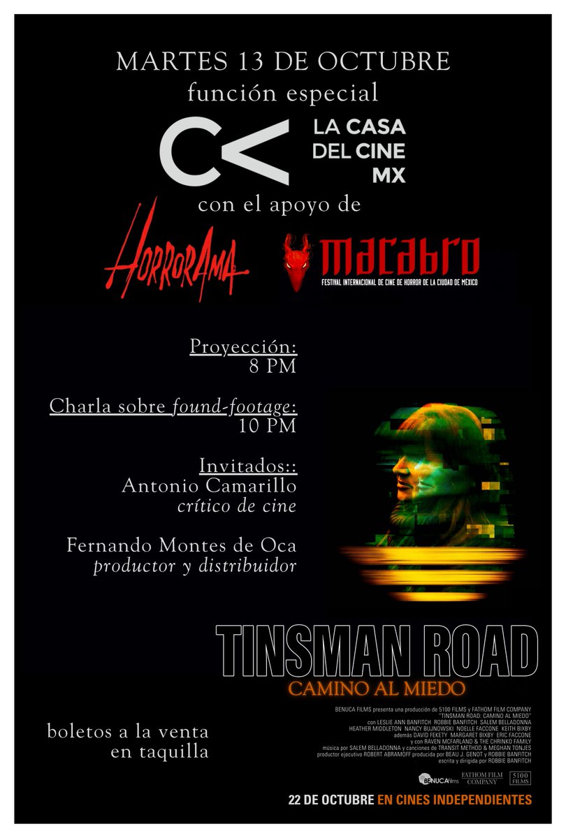 BenucaFilms's tweet photo. TINSMAN ROAD: CAMINO AL MIEDO llega exclusivamente a cines independientes el jueves 22 de octubre.

Y este martes 13 de octubre, tendremos función especial en @CasadelCineMx, gracias al apoyo de @loshorrorama y @MacabroFICH

¡Nos vemos a las 8pm!
Venta de boletos en taquilla. https://t.co/7E9bWPn6sd