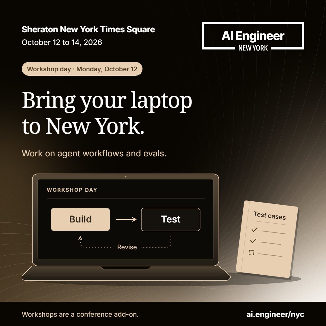 Bring your laptop to New York.

Oct 12 is workshop day at AI Engineer New York. Work through agent w...