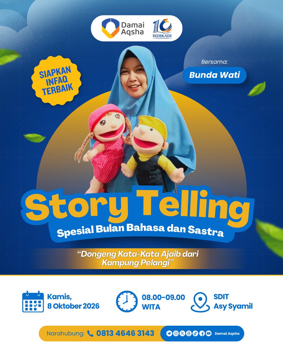 damaiaqsha's tweet photo. 📚 Roadshow Dongeng Spesial Bulan Bahasa dan Sastra ✨

8–10 Oktober 2026, hadir di berbagai sekolah dan ruang literasi di Bontang melalui kegiatan story telling, parenting, hingga seminar interaktif.

#RoadshowDongeng #BulanBahasaDanSastra #Literasi #DamaiAqsha https://t.co/pOh2wwRKll