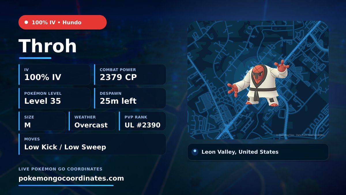 CoordsPokemonGo's tweet photo. Maxed #Throh Wild Spawn
💯 100% IV • 2379 WP • Level 35 • Size M
Moves: Low Kick/Low Sweep
Weather: Overcast
🇺🇸 Leon Valley, United States
Despawns in 25 minutes
29.530000,-98.595155
#100IVLevel35 • #Shundo https://t.co/ErAaGX0xKF