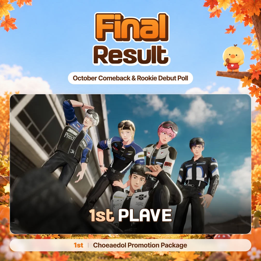 kpopidol_en's tweet photo. 🏆 🍁October Comeback & Rookie Debut Event 🏆

🥇 #1 #PLAVE Congrats 🎉

⭐️ Hot Trend Sliding Banner (1 week)
🗓️ Ad Schedule: Oct 16 (Fri) – Oct 22 (Thu)
🎨 Design Deadline: Oct 12 (Mon) ‼️‼️

⭐️ Free Charging Station (3 days)
🗓️ Ad Schedule: Oct 13 (Tue) – Oct 15 (Thu)

💌 #PLLI ⏰ The design window is tight,
so please send in your designs as soon as you can! 🙏
💙 Support PLAVE on CHOEAEDOL
▶️ https://t.co/gvAeyCWNVS

#PLAVE #Kpop #Idol #KpopChart #KpopRanking #CHOEAEDOL