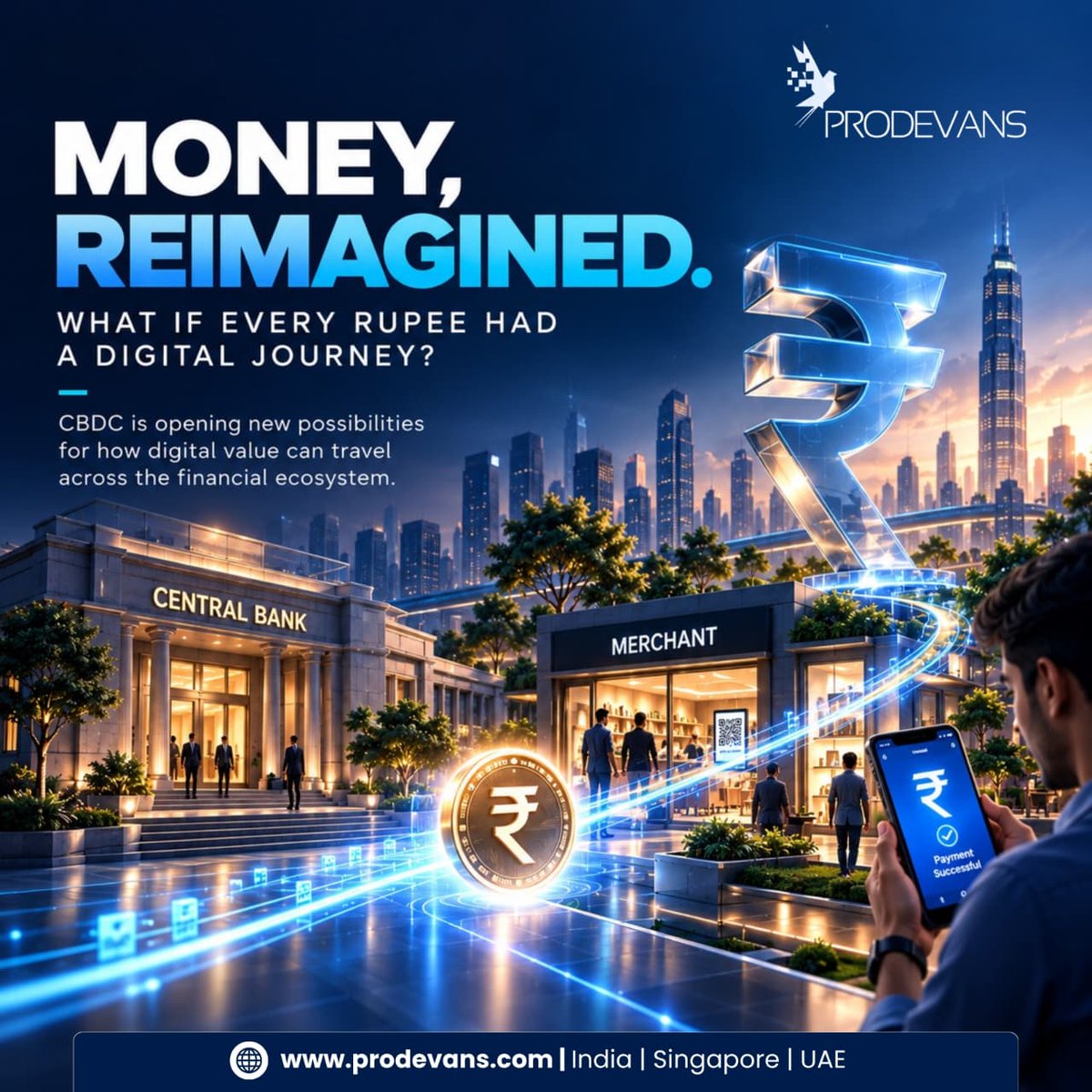CEOProDevAns's tweet photo. 💳 What if every rupee had a digital journey?

CBDC is creating new possibilities across payments, banking, and financial services. Prodevans Technologies helps build the secure infrastructure behind digital finance.

🌐Visit: https://t.co/WS4vFM2jkX
.
.
.
#CBDC  #DigitalFinance https://t.co/3L6owWH8QT