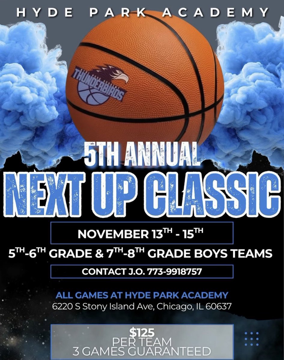 CoachTreal2's tweet photo. Next 🆙 Classic: 5th 6th 7th 8th Grade
📅: Nov. 13th - 15th 
📍: Hyde Park https://t.co/LCSHnjUEqa