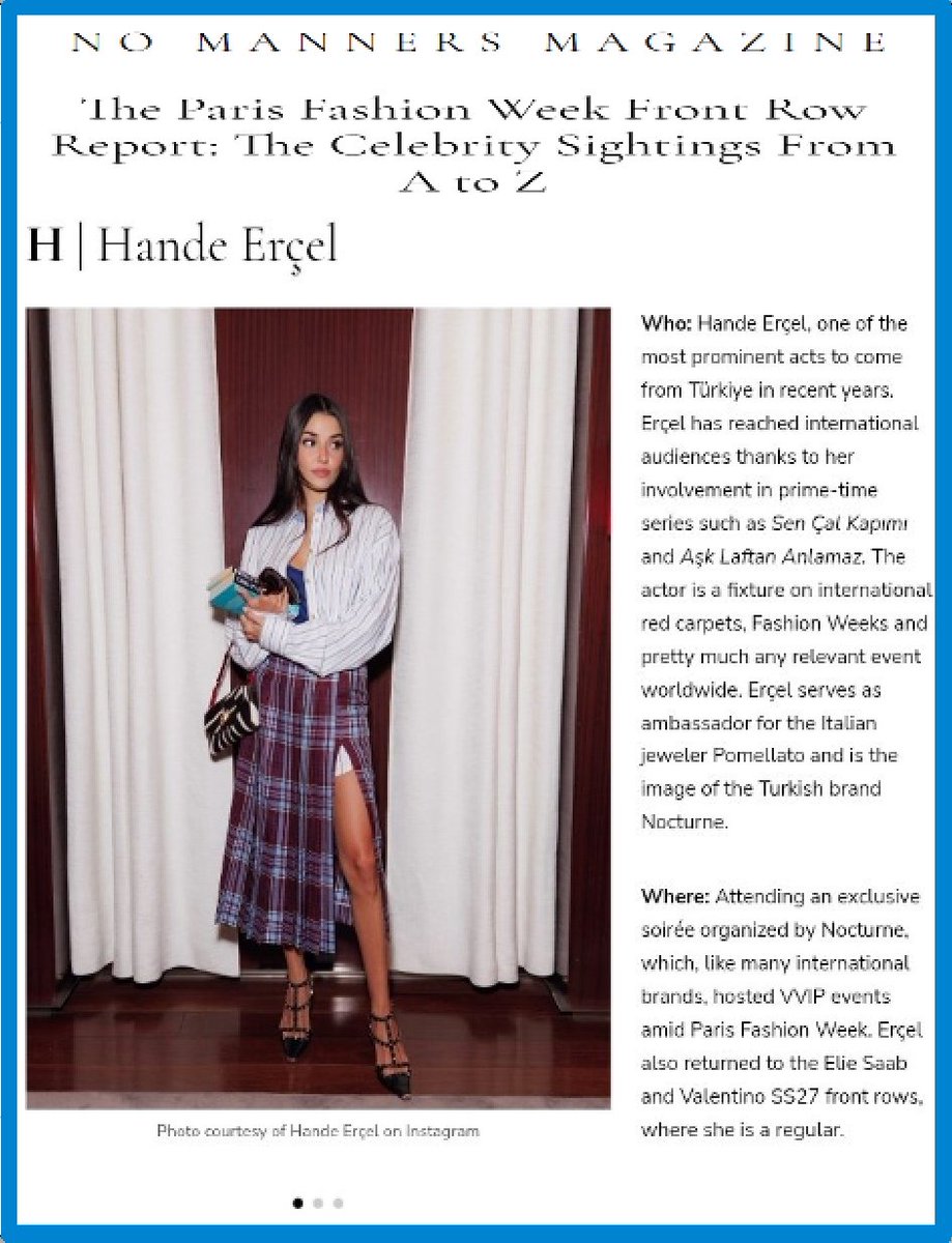 UliEzo's tweet photo. Uluslararası moda yayını No Manners Magazine,#ParisFashionWeek'in A'dan Z'ye hazırladığı ön sıra raporunda  Hande Erçel'i Türkiye'den çıkan en dikkat çekici isimlerden biri olarak tanımlarken, uluslararası moda sahnesindeki görünürlüğünü öne çıkardı.#HandeErçel  #ParisFashionWeek https://t.co/ktyioAGYo4