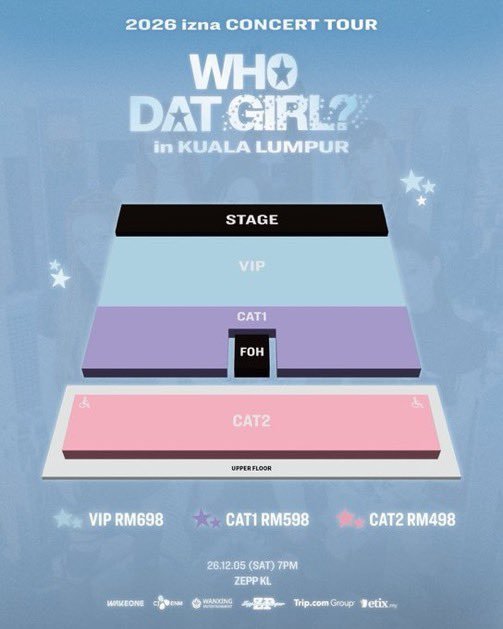 Koyuk125's tweet photo. 💎 2026 IZNA CONCERT TOUR 〈WHO DAT GIRL?〉 IN KUALA LUMPUR 💎
📅 日時：
 * 2026年12月5日(土) 19:00 (7:00 PM) 開演
📍 会場：ZEPP KL (Zepp Kuala Lumpur)（マレーシア・クアラルンプール）
🎟️ 料金：価格お問い合わせ（izna初のコンサートツアー・クアラルンプール公演の代行予約を受付中！）
👤 Artist：izna (이즈나)
━━━━━━━━━━━━━━━━━━
✨ 取扱座席・案内ガイド
 * 話題のグローバルガールズグループ iznaによるコンサートツアー『2026 izna CONCERT TOUR 〈WHO DAT GIRL?〉』クアラルンプール公演をフルサポート
 * 1階スタンディング席から2階指定席まで完全網羅
 * クアラルンプール公演・海外ファンも安心の現地入場サポート
   ━━━━━━━━━━━━━━━━━━
⚠️ ご購入の意思が確定し、お支払いおよびチケット確保가可能な段階になってからDMください（希望席種・エリア / 枚数 / ご予算を明記）。
#izna #이즈나 #WhoDatGirl #ZeppKL #ZeppKuala Lumpur #クアラルンプール公演 #マレーシア公演 #海外コン代行 #KLチケット #コンサート代行 #チケット代行 #티켓대행 #代理チケッティング #チケッティング代行 #チケット譲 #양도 #WTS #WTE #KPOPチケット