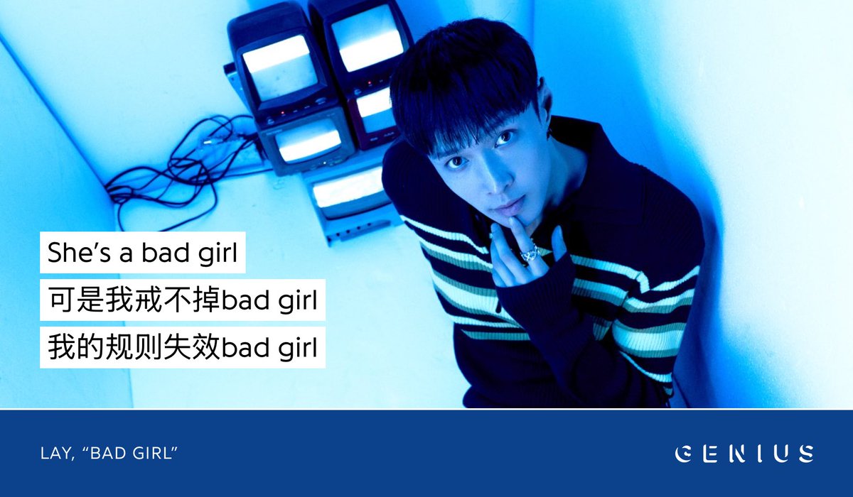 Genius_kor's tweet photo. He knows she’s poison and still wants another dose. #LAY (@layzhang) of #EXO surrenders to a dangerously irresistible attraction on “Bad Girl,” a slow-burning R&amp;B track! Read the lyrics on Genius now! 

#BadGirl #张艺兴 #레이

🔗 https://t.co/quIIA0UFYs https://t.co/xyWlk3C5oF