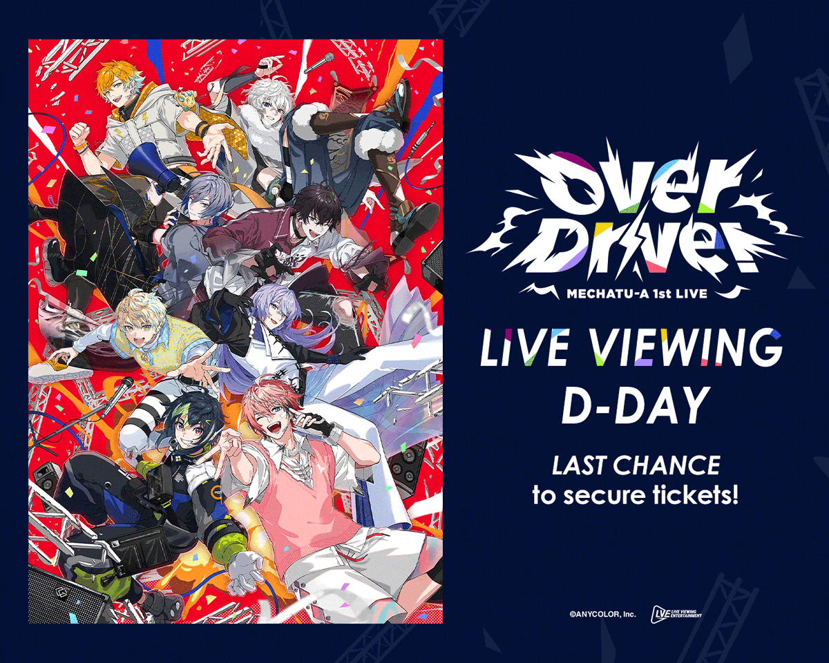 LiveViewingEnt's tweet photo. MECHATU-A IS TAKING THE STAGE TONIGHT! 

The moment fans have been waiting for is finally here. MECHATU-A 1st LIVE “Over Drive!” Live Viewing is happening TODAY! 

Eight unique personalities, one unforgettable first LIVE, and a night packed with energy you won’t want to miss. Experience "Over Drive!”on the big screen with fellow fans across Asia!

🎟️ Tickets are still available — grab yours before the show begins!

📅 October 10, 2026 (Sat)
🕕 18:00 JST
📍 Taiwan, Hong Kong, Macau, Malaysia, Indonesia, Thailand

🔗 Link in bio to get your tickets now!

#NIJISANJI #MECHATUA #MECHATUA_1stLIVE