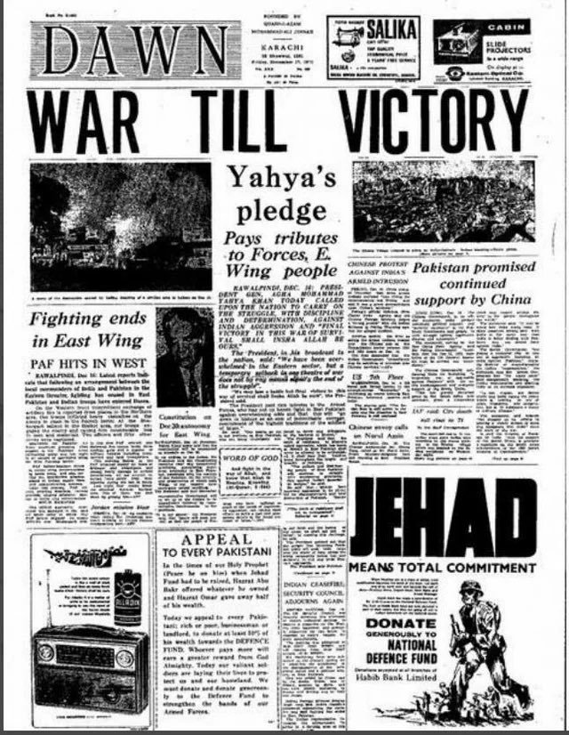enkidureborn's tweet photo. کیا آپ جانتے ہیں یہ اخبار کس دن کا ہے؟ 

یہ 17 دسمبر 1971 کے دن کا ڈان اخبار کا کراچی سے شائع ہونے اخبار کا فرنٹ پیج ہے۔ اس سے ایک دن پہلے شام ساڑھے بجے پاکستانی فوج بھارت کے سامنے سرینڈر کرچکی تھی۔ 

اوپر کیا لکھا ہے؟ جیتنے تک جنگ لڑیں گے۔ کون کہہ رہا ہے ؟ وقت کا آرمی چیف۔ ساتھ یہ بھی لکھا ہے کہ چین کی بھرپور حمایت ہمیں حاصل ہے۔ پھر نیچے غور سے دیکھیں۔ دو جگہ اشتہار لگا ہے کہ “ جہاد “ فنڈ میں حصہ ڈالیں۔

یعنی یہ جھوٹ بولتے ہیں۔ ہتھیار ڈالنے جیسی شرمندگی کے اگلے روز بھی یہ جیتنے کی بڑھکیں بھی مارتے ہیں اور جیت کا جھوٹ بھی بولتے ہیں۔ پھر یہ آخری دم تک اس غلط فہمی کا شکار رہتے ہیں کہ جلد ہم سب کچھ کنٹرول کرلیں گے۔ پھر یہ اس قدر ذلت کے بعد یہ کہنے کا حوصلہ بھی رکھتے ہیں کہ یہ ایک سیاسی مسئلہ تھا۔ 

پھر جب یہ ریپ کررہے تھے ، نہتے معصوم لوگوں کا قتل کررہے تھے ، پروفیسرز اور طالبعلموں کو قتل کررہے تھے اس جنگ کو یہ جہاد  قرار دیتے ہوئے عوام سے اسکے لیے فنڈز بھی مانگ رہے تھے۔ یعنی یہ مذہب کا بے شرمی سے اور مکمل بے دریغ طریقے سے استعمال کرتے ہیں۔ پھر یہ عوام کو مطمئن کرتے رہیں گے کہ فلاں بھی ہمارے ساتھ فلاں بھی ہمارے ساتھ۔

اب بھی ایک تو انہیں لگتا ہے کہ چند لوگ مار کر یہ سب کنٹرول کرلیں گے۔ دوسرا یہ سب ٹھیک ہے والا جھوٹ بولتے رہیں گے اور تیسرا یہ کہ اپنی ہر بے غیرتی کو یہ کسی مقدس مذہبی جنگ سے منسوب کرتے رہیں گے۔ سیٹو سینٹو جیسے معاہدے کرکے سمجھیں گے ہمیں بچانے کوئی اور آجائے گا۔ پھر آخر میں یہ ہر طرح کے نتائج سے بری الذمہ ہونے کی کوشش کریں گے۔ 

جاگدے رہنا ، ساڈے تے رہنا ۔