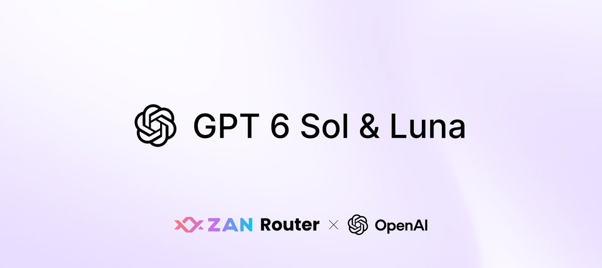 zan_team's tweet photo. Tap into GPT 6 Sol & Luna from @OpenAI seamlessly on ZAN Router!

☀️ GPT 6 Sol—Frontier model built for complex coding and agentic workflows.
🌙 GPT 6 Luna—Frontier model built for focused, high-throughput tasks like summarization, extraction, and quick answers.

One endpoint, every AI model.
Try GPT 6 Sol & Luna on ZAN Router👉 https://t.co/YqNfMMvk4J

#OpenAI #GPT6 #AIInfrastructure #ZANRouter