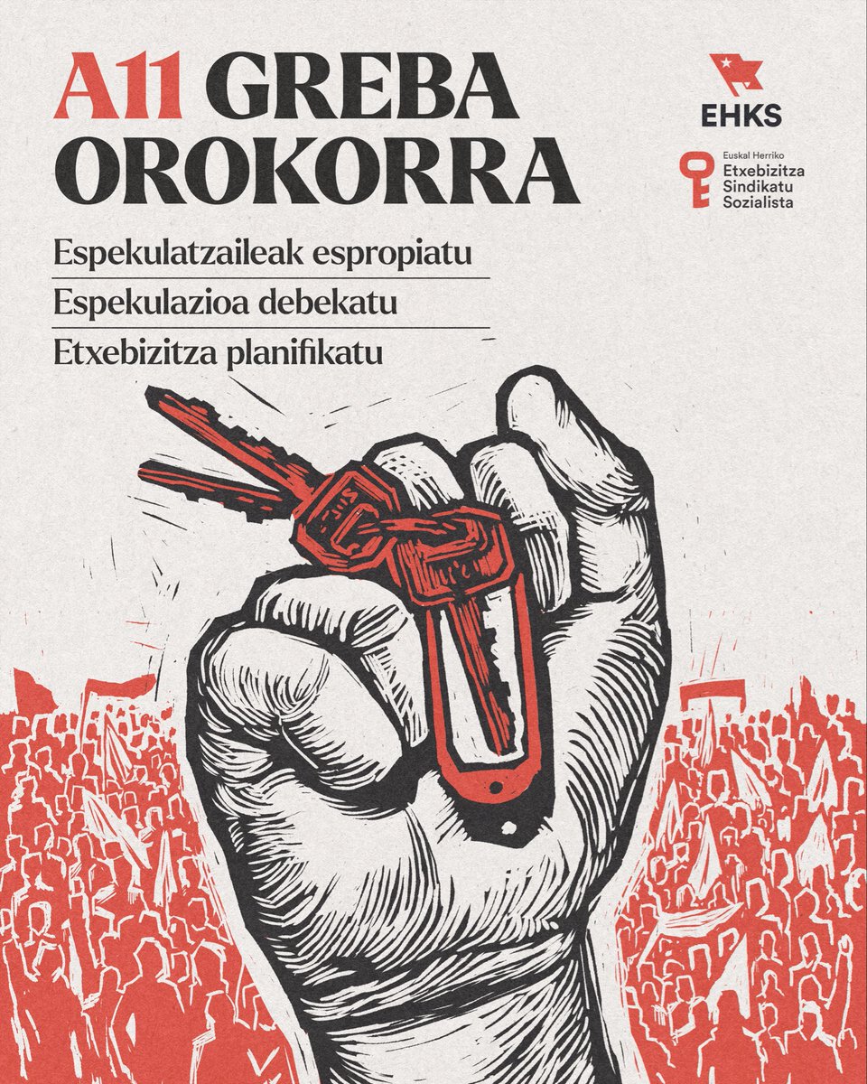 EHKSozialista's tweet photo. 🚩 A11 GREBA OROKORRA

Etxebizitza eskubide bermatuaren alde greba orokorrera batuko gara. Etxebizitzaren arazoarekin bukatzeko espekulatzailei aurre egin behar zaie, langileriaren interesen mesedetan. Horretarako berme bakarra antolatzea eta borrokatzea da. https://t.co/WiqLHohNYD