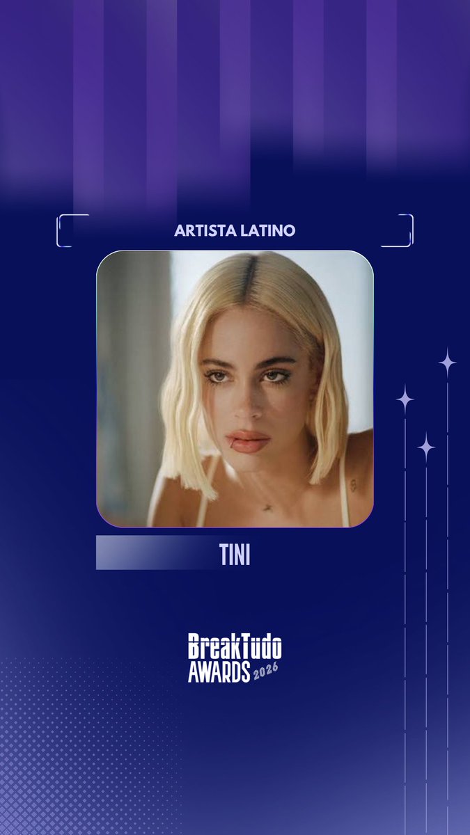 breaktudoawards's tweet photo. TINI (@TiniStoessel) ✨ está indicada a Artista Latino no BreakTudo Awards 2026! 🏆

🗳️ Vote em TINI no site https://t.co/o3TCtD43AX até 17 de outubro.

#BreakTudoAwards #TINI https://t.co/FE4BtItWDU