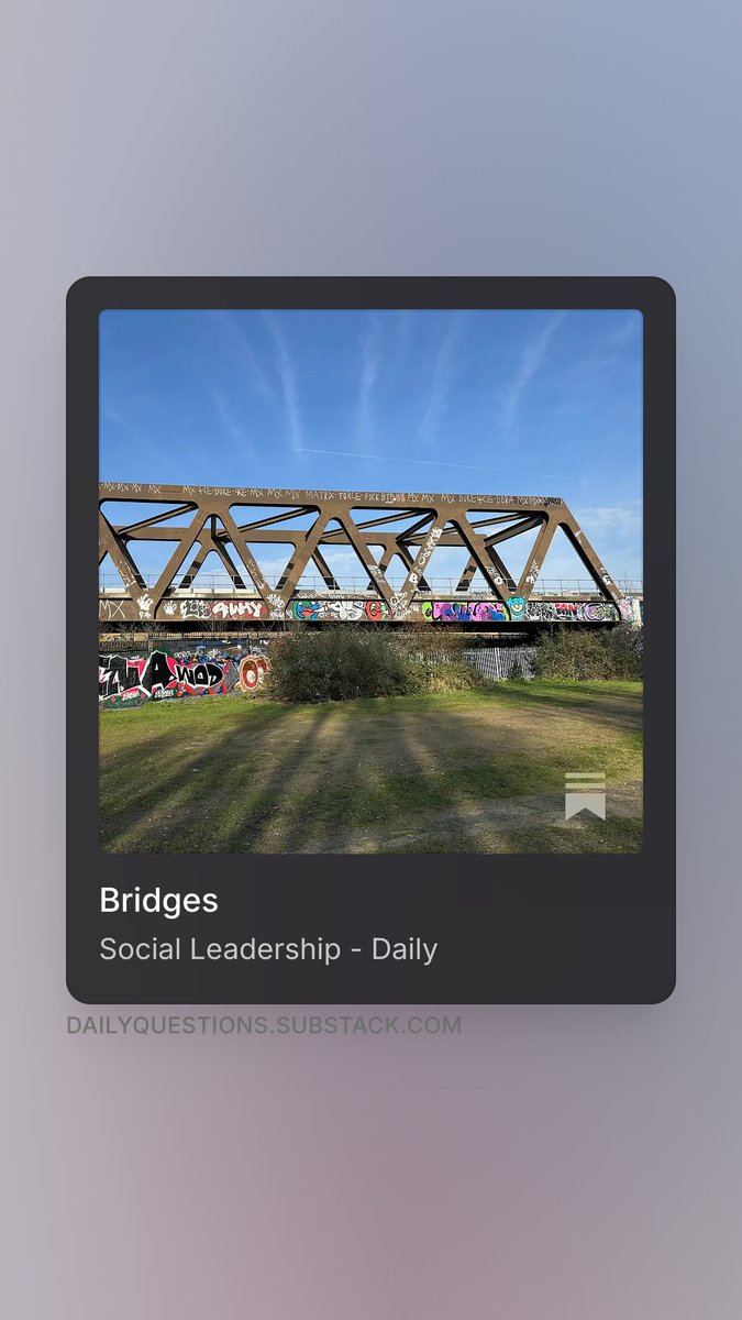 julianstodd's tweet photo. We talk about bridge building as a healing activity. But of course, at times we attack across the bridge.

Who are the bridge builders in your system? Are you one of them - and what does it cost?

Social Leadership Daily - Day #917.
https://t.co/OvYr8en8pu https://t.co/5CsOUjBVNv