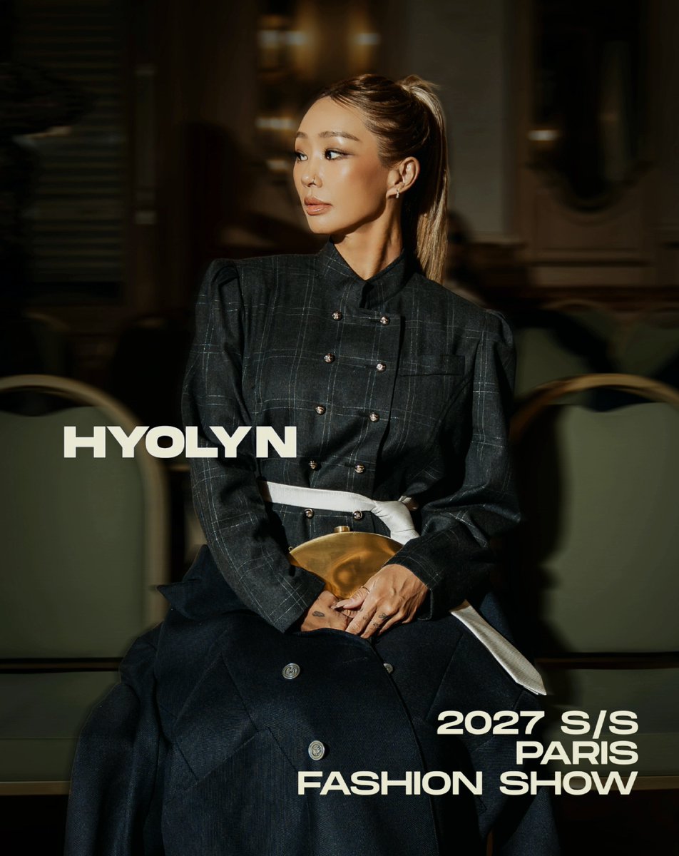officialhyolyn_'s tweet photo. HYOLYN in Paris.

Attending the 2027 S/S Collections of Maison Cosette and HOLYNUMBER7 during Paris Fashion Week.

#효린 
#HYOLYN

🔗https://t.co/PfQ9pKEbBv https://t.co/r0t7CwuNjt