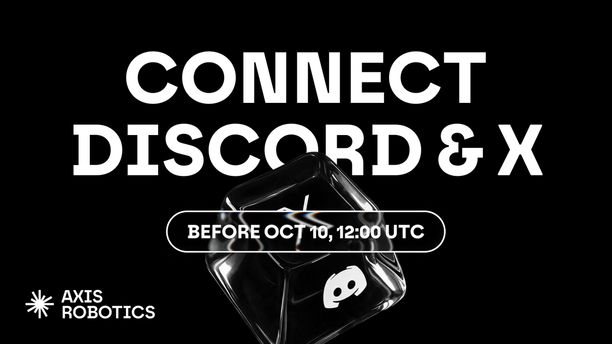 axisrobotics's tweet photo. Please connect your Discord and X accounts to your Axis profile before October 10, 12:00 UTC.

Go to Axis Portfolio. Next to your username, click the Discord logo to link Discord, and select "X Connect & Follow" to connect X.

Something is coming, and you don't want to miss it. 🎁