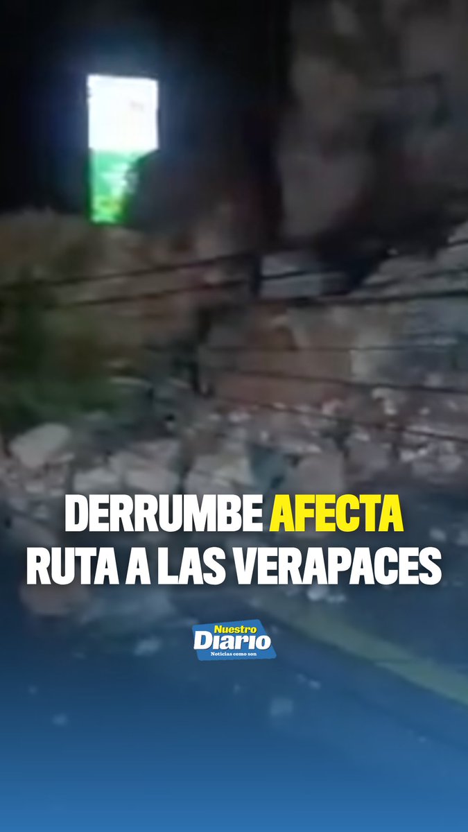 🪨⚠️ DERRUMBE AFECTA RUTA A LAS VERAPACES ⚠️🪨 #PorSiNoLoViste Un derrumbe obstruye en su totalidad el paso en el kilómetro 86 de la ruta a las Verapaces, en…