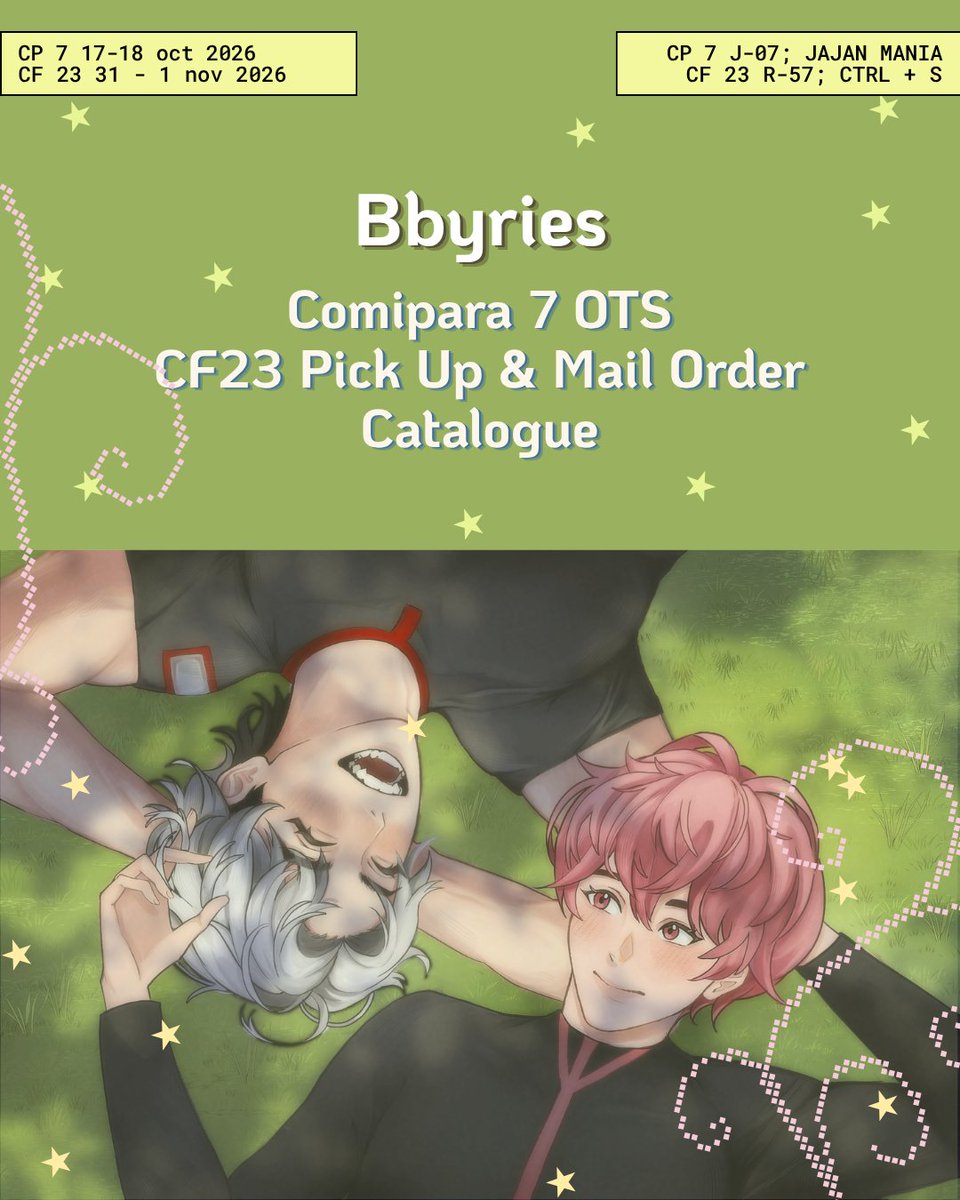 bbyries's tweet photo. [💟🔁 are Appreciated!] 
 𓏲 ๋࣭ ࣪ ˖Bbyries #Comipara7 OTS #CF23 Pick Up and Mail Order Catalogue

Form CLOSED on 15 OCT, 20:00  

Fandom:  Originals, PLAVE, Nijisanji: Ex ID, By the Beat, No Home, TWICE.

More info and link order on down below https://t.co/sCap5rFOe5