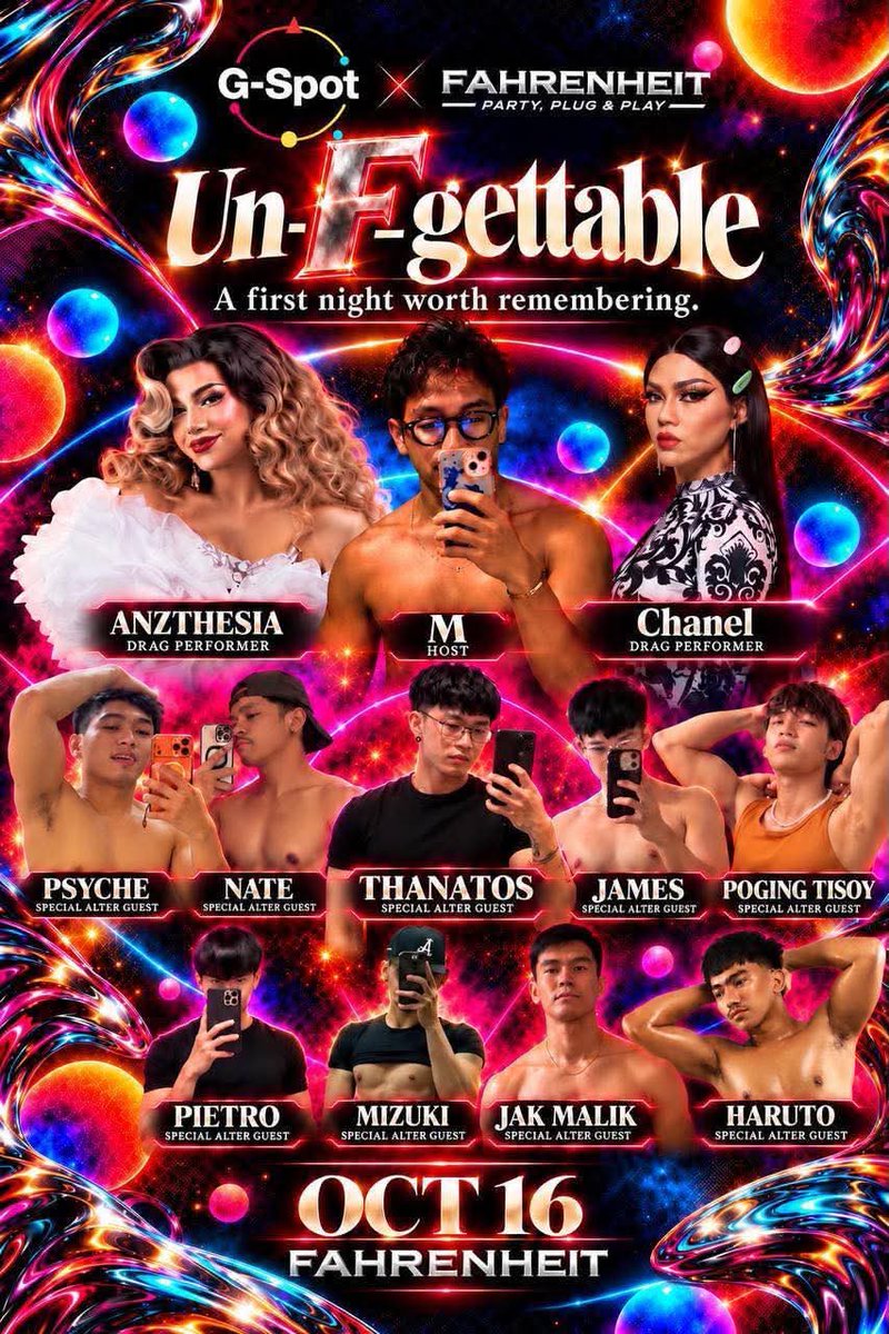 fclub_manila's tweet photo. 🔥 UN-F-GETTABLE — A First Night Worth Remembering! 🔥

This October 16, G-Spot × Fahrenheit brings you a night of drinks, performances, surprises & unforgettable fun with over 400 Guests!

🥂 Unli Drinks
🍴 Pika-Pika
💃 Drag Performances
🎁 Raffles
🏊 Unlimited Use of Facilities
• Exclusive use of 2nd floor for G-Spot participants only until 3 AM
• Personal Locker Area
• Steam Room, Sauna & Jacuzzi
• Varsity Showers
• Videoke Room
• Vanity Area
• Essentials
• Dark Rooms

🎟️ PRE-BOOKING: ₱699
🚪 WALK-IN: ₱899

Featuring Mizuki, Thanatos, Poging Tisoy, Jak Malik & Pietro 🔥

Reservations: https://t.co/yfR1SsJc2X | https://t.co/q5PKoSEJBP | https://t.co/Cb8D9TtZ3u
Event Hub: https://t.co/ult03H24CS

See you October 16 at Fahrenheit! 🔥
