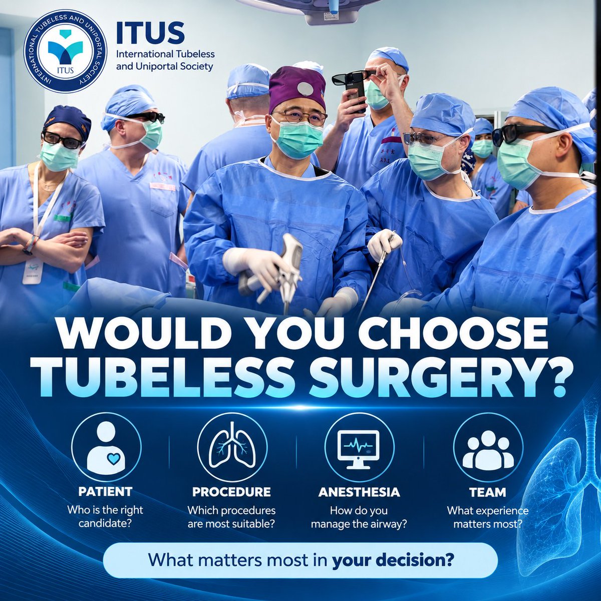 ITUSsociety's tweet photo. 🫁 Would YOU choose Tubeless Surgery?

Not every patient is a candidate.

Patient factors? Procedure complexity? Anesthesia? Team experience?

💬 Thoracic surgeons &amp; anesthesiologists: What matters most in your decision?

#TubelessSurgery #ITUS https://t.co/bwA7OJE8Nn
