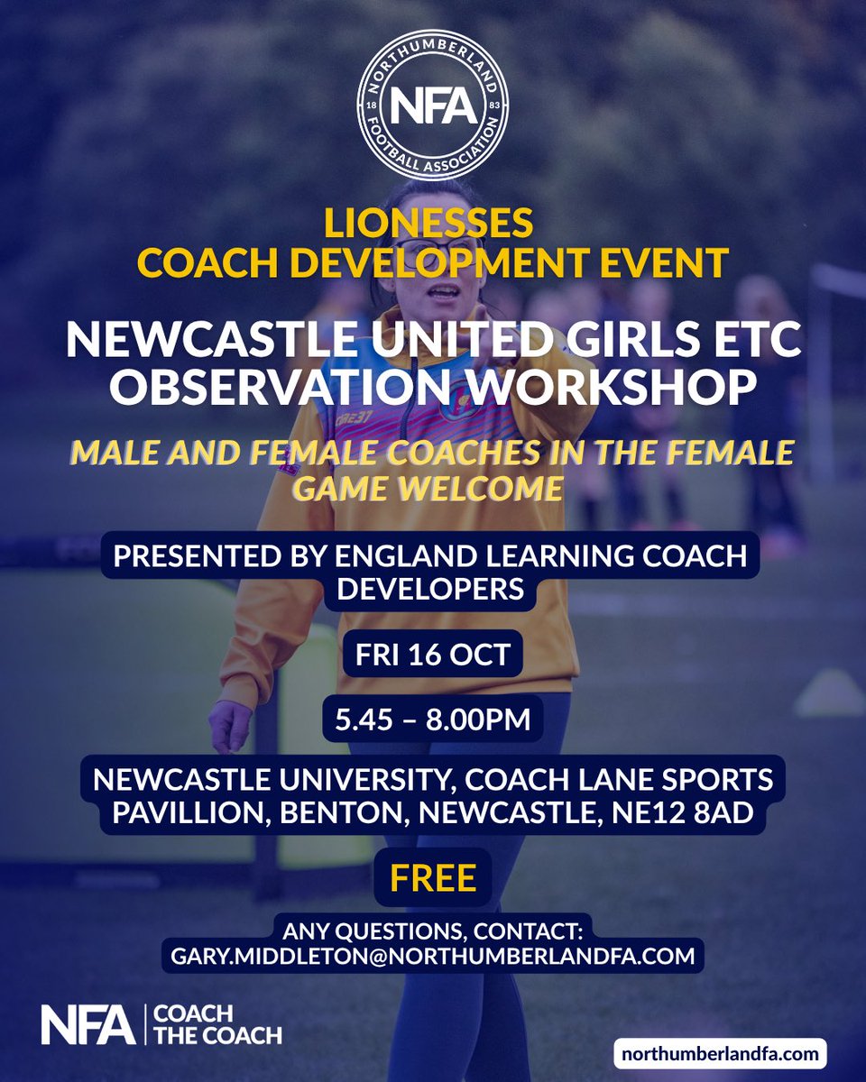 _CoachTheCoach's tweet photo. COACHES| Observation workshop at Newcastle United Girls ETC for Female &amp; Male coaches coaching in the female game

Sign up ✍️ 

https://t.co/1MJmU13ta9 https://t.co/VNONt50iTW