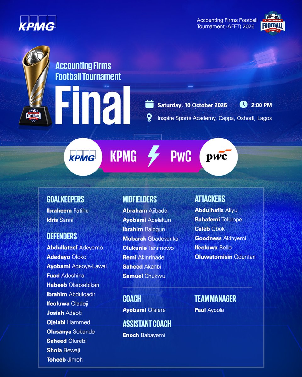 KPMG_NG's tweet photo. 𝐓𝐡𝐞 𝐅𝐢𝐧𝐚𝐥 𝐈𝐬 𝐇𝐞𝐫𝐞! 🏆

After weeks of exciting football matches, memorable moments and incredible support, 𝐓𝐞𝐚𝐦 𝐊𝐏𝐌𝐆 has earned a place in the final of the 𝐀𝐜𝐜𝐨𝐮𝐧𝐭𝐢𝐧𝐠 𝐅𝐢𝐫𝐦𝐬 𝐅𝐨𝐨𝐭𝐛𝐚𝐥𝐥 𝐓𝐨𝐮𝐫𝐧𝐚𝐦𝐞𝐧𝐭 𝟐𝟎𝟐𝟔. https://t.co/XTIXM2OomG