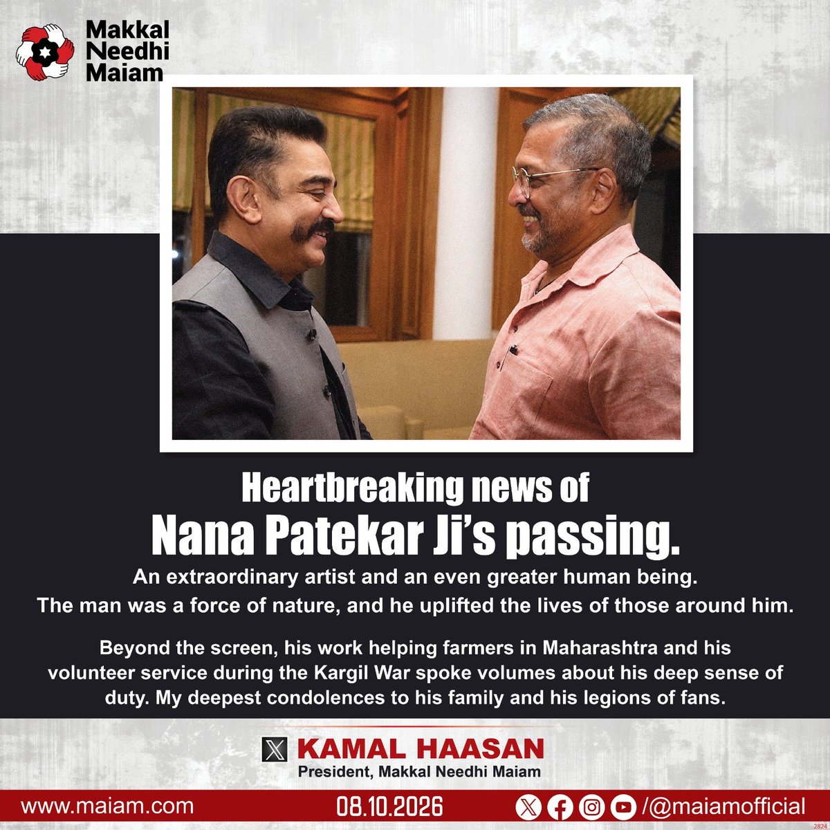 maiamofficial's tweet photo. Makkal Needhi Maiam President and Rajya Sabha MP @ikamalhaasan mourns the passing of Nana Patekar ji, an extraordinary artist whose service to farmers and during the Kargil War reflected his deep sense of duty. Our heartfelt condolences to his family and fans. 🙏

#KamalHaasan #MakkalNeedhiMaiam #KamalHaasan_MP
#NanaPatekar