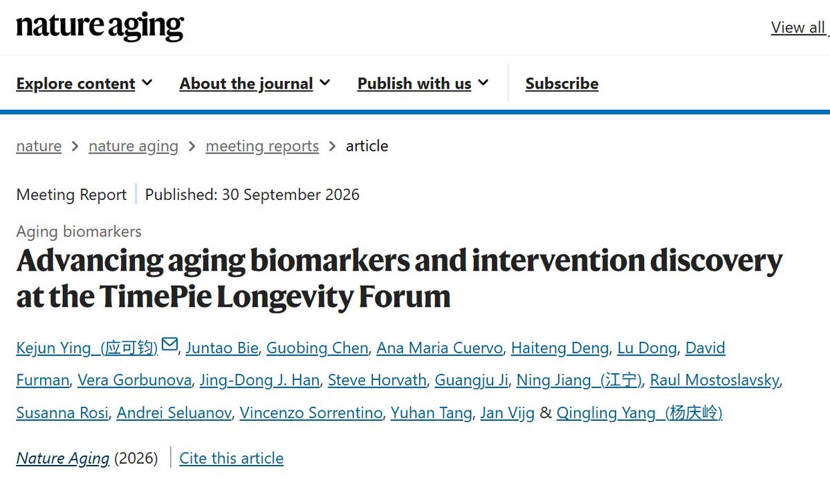 TimePieChina's tweet photo. 🎉TimePie Longevity Forum is featured in @NatureAging!

Appreciation to all the experts who contributed to the conversations shaping the future of longevity.
@KejunYing @AMCuervoLab @prof_horvath @gladyshev_lab @susanna_rosi @Vinz_Sorrentino, et al.
https://t.co/TDhGhIkdPm https://t.co/ituqXmOfuy