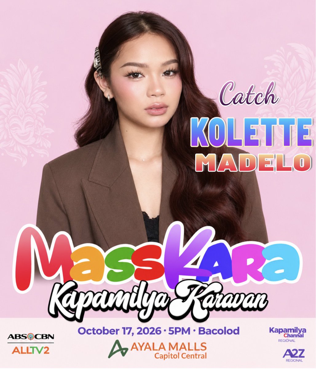 Beaedits11's tweet photo. Bacolod is about to get even brighter! ✨ 
Catch our girl Kolette Madelo at the MassKara Kapamilya Karavan! 💕

 📅 On October 17! 🫶🏻

#koletteMadelo https://t.co/0WUNc49BA5