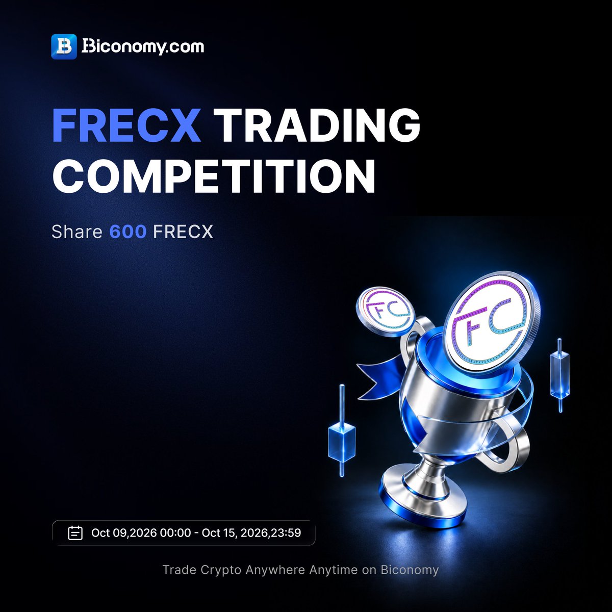 BiconomyCom's tweet photo. 🏆 FRECX Trading Competition is LIVE on Biconomy!

🎁 Trade FRECX/USDT & compete for 600 FRECX!

🥇 1st — 180 FRECX
🥈 2nd — 150 FRECX
🥉 3rd — 120 FRECX
🏅 4th–10th — Share 90 FRECX
🏅 11th–30th — Share 60 FRECX

📅 Oct 9 — Oct 15, 2026 (UTC)

Register & trade now 👇
📖 https://t.co/6i2MQZTumf

💹 https://t.co/pURhlT3oJx