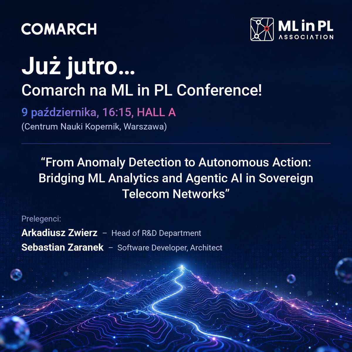ComarchGroup's tweet photo. Już jutro widzimy się na @MLinPL Conference! 🚀

Jak łączymy zaawansowaną analitykę ML z agentową sztuczną inteligencją (Agentic AI) w architekturze Comarch?

Odpowiedź na to oraz inne pytania poznasz podczas prezentacji naszych ekspertów:

🎙 Arkadiusz Zwierz – Head of R&D Department
🎙 Sebastian Zaranek – Software Developer & Architect

Zachęcamy do dołączenia do naszego wykładu. Do zobaczenia w Hall A w piątek o godzinie 16:15! 👋

#Comarch #MLinPL2026 #AI #MachineLearning #Telecom #AgenticAI #Innovation #TechConference