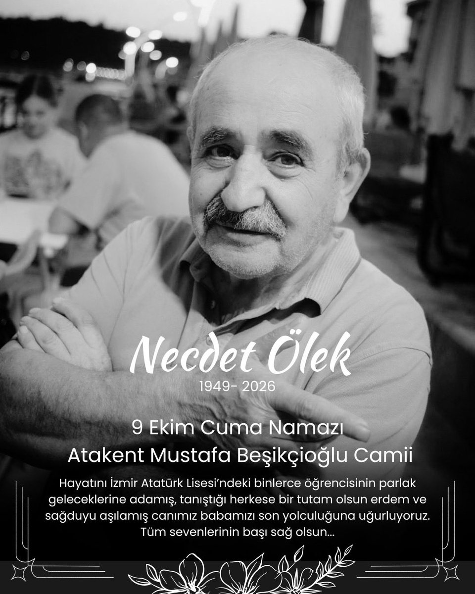 OZBEKOLEK's tweet photo. NECDET ÖLEK
Babamız, kahramanımız, elimizden tutanımız, öğretmenimiz… 

Çok sevdiğimiz babamız NECDET ÖLEK’i kaybettik

Bu süreçte arayan, soran, dua eden, destek olan herkese bütün ailemiz adına çok teşekkür ederiz.

Huzurla uyu aslan babam. Allah merhametiyle muamele ettsin. https://t.co/exsZp4pIja
