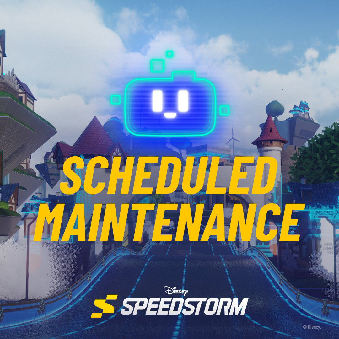 SpeedstormGame's tweet photo. 🛠️ Disney Speedstorm will be temporarily unavailable due to scheduled maintenance starting in approximately 15 mins.

The maintenance is expected to last about 1 hour.

Thank you for your patience! 🏁 https://t.co/v2o54C6Nak