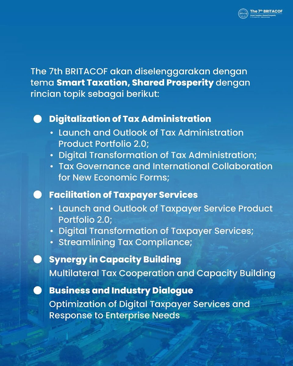 pajakbnaaceh's tweet photo. 🌏 The 7th BRITACOF segera hadir!

📍 Jakarta | 13–15 Oktober 2026
Mengusung tema “Smart Taxation, Shared Prosperity”, 38 administrasi perpajakan akan memperkuat kolaborasi menuju perpajakan yang lebih cerdas dan pelayanan yang lebih baik.

🇮🇩 See you in Jakarta! https://t.co/jEQPCDNemk