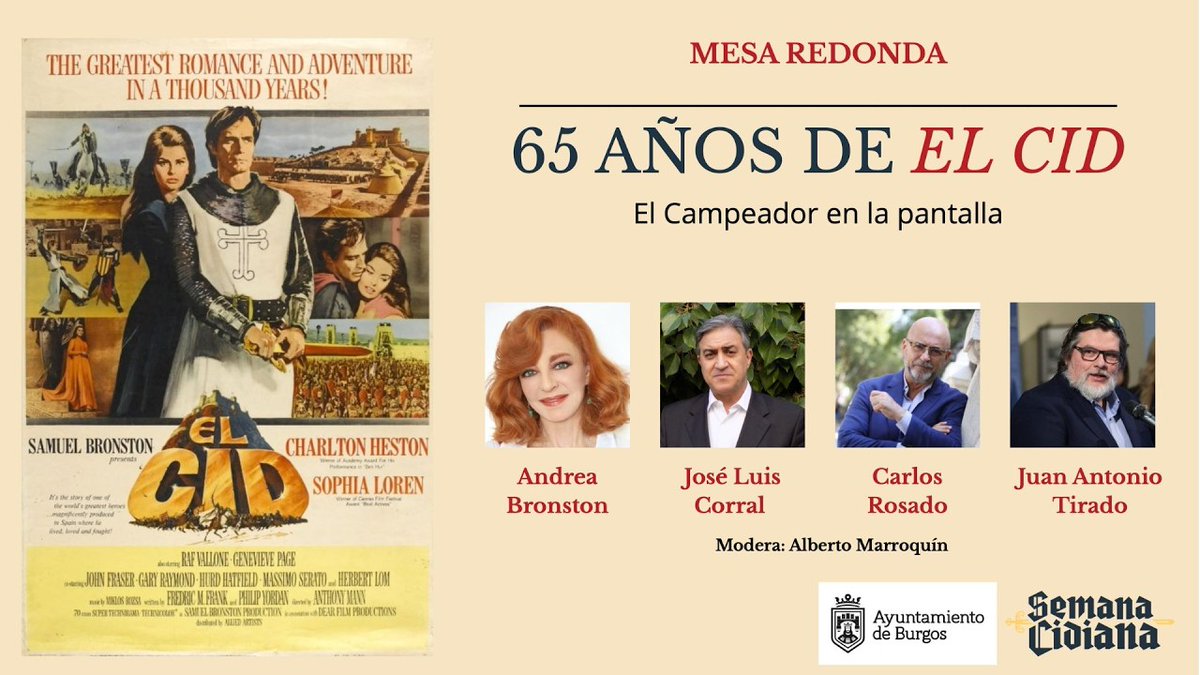 CarmenCampidoc's tweet photo. Mesa Redonda durante la @SemanaCidianaBu 2026. 
65 Años de El Cid: el Campeador en la pantalla.

Encuentro en torno a la construcción audiovisual del Cid, con Andrea Bronston, José Luis Corral, @CRosadoC  y @jatirado, moderado por @al_marroquin.

📺🔗👇🏼
https://t.co/dpzZWtFTzo https://t.co/o2EJ1yTuig