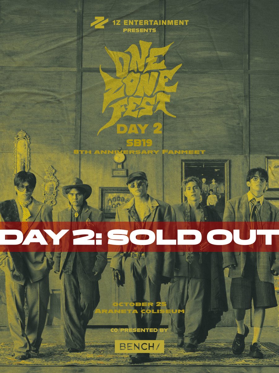 1zentertainment's tweet photo. 📣 ONE ZONE FEST: DAY 2 TICKETS SOLD OUT

The zone is officially full for SB19's 8th Anniversary Fanmeet on October 25!

DAY 1 tickets are still available. Get in the zone and secure yours at https://t.co/rvDBpadaAH

October 24-25, 2026
Araneta Coliseum

#OZF #OneZoneFest #1ZEntertainment