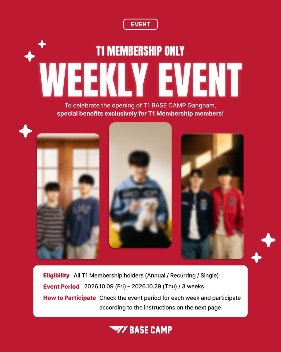 t1basecamp_gn's tweet photo. T1 BASE CAMP 강남점 오픈을 기념해 T1 Membership 회원만을 위한 WEEKLY EVENT를 진행합니다! 🎉

📅 기간: 2026.10.09 (금) ~ 2026.10.29 (목) / 3주간
👥 대상: T1 멤버십 가입 고객 전원 (연간/정기/단건)

- WEEK 1 | T1 FLAGSHIP STORE: 랜덤 굿즈 + Happy T1 Exclusive Photo Bookmark 1
- WEEK 2 | PC CAFE: 디스펜서 콜라 + Happy T1 Exclusive Photo Bookmark 2
- WEEK 3 | HIDE ON BOUCHE: 조각 케이크 + Happy T1 Exclusive Photo Bookmark 3

주차별 이벤트 기간과 참여 방법을 확인하고 참여해 주세요.
자세한 내용은 https://t.co/ap8QU00Lb4을 참고해 주세요.

To celebrate the opening of T1 BASE CAMP Gangnam, we're hosting a WEEKLY EVENT exclusively for T1 Membership members! 🎉

📅 Event Period: 2026.10.09 (Fri) – 2026.10.29 (Thu) / 3 weeks
👥 Eligibility: All T1 Membership holders (Annual / Recurring / Single)

- WEEK 1 | T1 FLAGSHIP STORE: Random goods + Happy T1 Exclusive Photo Bookmark 1
- WEEK 2 | PC CAFE: Dispenser Coke + Happy T1 Exclusive Photo Bookmark 2
- WEEK 3 | HIDE ON BOUCHE: Slice of cake + Happy T1 Exclusive Photo Bookmark 3

Check the event period for each week and participate by following the instructions.
For more details, please visit https://t.co/ap8QU00Lb4.

#TBC #T1BASECAMP #T1BASECAMPGANGNAM #T1Membership #TobeConnected