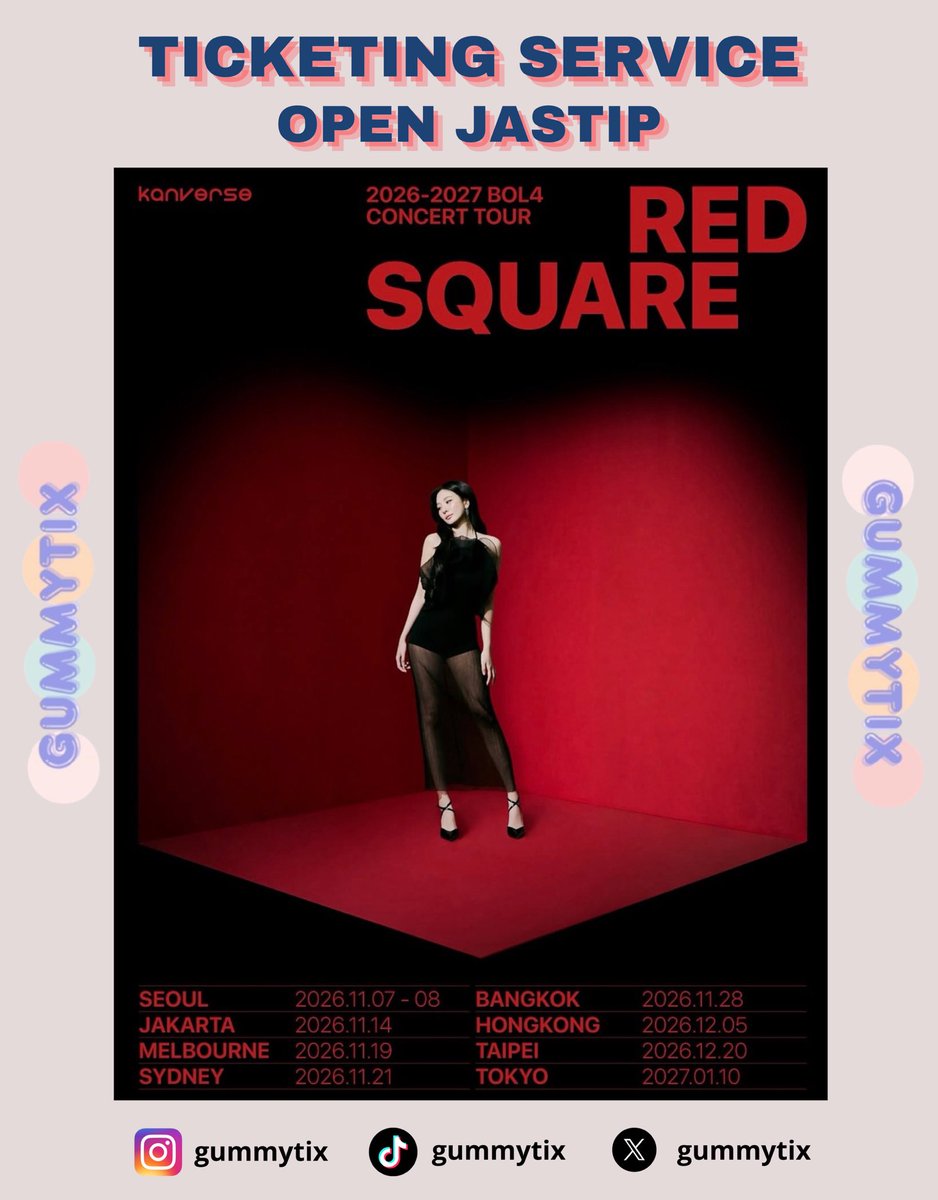 gummytix's tweet photo. [TICKETING SERVICE/OPEN JASTIP]
2026-2027 BOL4 CONCERT TOUR [RED SQUARE]
📍SEOUL, JAKARTA, BANGKOK, etc

🪪Using your personal data &amp; selfpayment
🔥Experienced Team
📌Proof &amp; Testi on highlight ig @gummytix

💌 DM TO BOOK
#BOL4
#RedSquare #BOL4_RedSquare
#BOL4_CONCERT_TOUR https://t.co/KdY6g5w1aX
