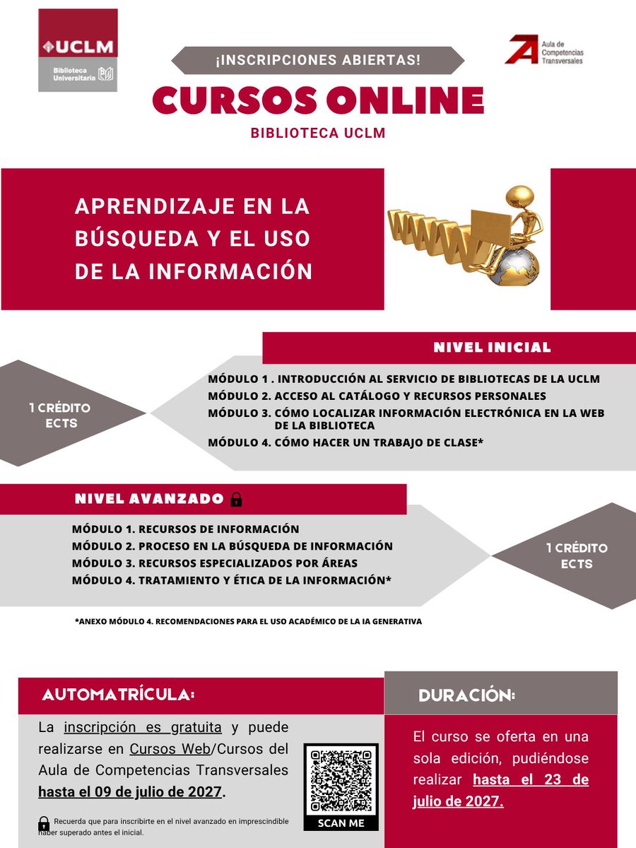 BibliotecaUCLM's tweet photo. 📚💻 Abierta la inscripción en los cursos online de la #BUCLM:
🔹 Nivel inicial (1.º y 2.º curso) Nivel avanzado (últimos cursos, posgrado y doctorado)
✅ Certificado de superación ✅ Posibilidad de reconocimiento de 1 ECTS por nivel
📅 Hasta el 9 de julio de 2027
#BUCLM #ALFIN https://t.co/j8DWVz8YnT