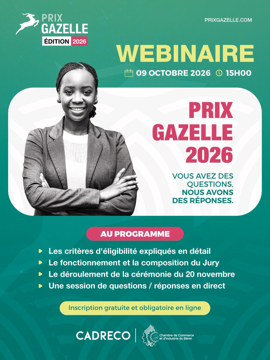 PrixGazelle's tweet photo. 🎙️ WEBINAIRE PRIX GAZELLE 2026 | C’EST DEMAIN !

Vous avez des questions sur le Prix Gazelle 2026 ? Demain, nous y répondrons en direct.

Vous envisagez de candidater et souhaitez mieux comprendre les critères d’éligibilité, le fonctionnement du Jury ou encore le déroulement de la cérémonie ?

Le Comité d’Organisation du Prix Gazelle vous donne rendez-vous demain, vendredi 9 octobre, pour un webinaire gratuit et interactif.

Au programme :

✔️ Les critères d’éligibilité expliqués en détail
✔️ Le fonctionnement et la composition du Jury
✔️ Le déroulement de la cérémonie du 20 novembre
✔️ Une session de questions/réponses en direct

📅 Vendredi 9 octobre 2026

🕒 15h00 — heure de Cotonou

💻 En ligne — inscription gratuite et obligatoire

Vous envisagez de candidater ? Ne restez pas avec vos questions. Rejoignez le webinaire demain et préparez votre candidature en toute clarté.

👉 Inscrivez-vous dès aujourd’hui et rendez-vous demain à 15h !
https://t.co/uCoM67ORdg

@ccibenin │ @CADRECOMEDIA 

👉Restez connectés pour ne rien manquer de l’actualité de la 2ème édition du Prix Gazelle !