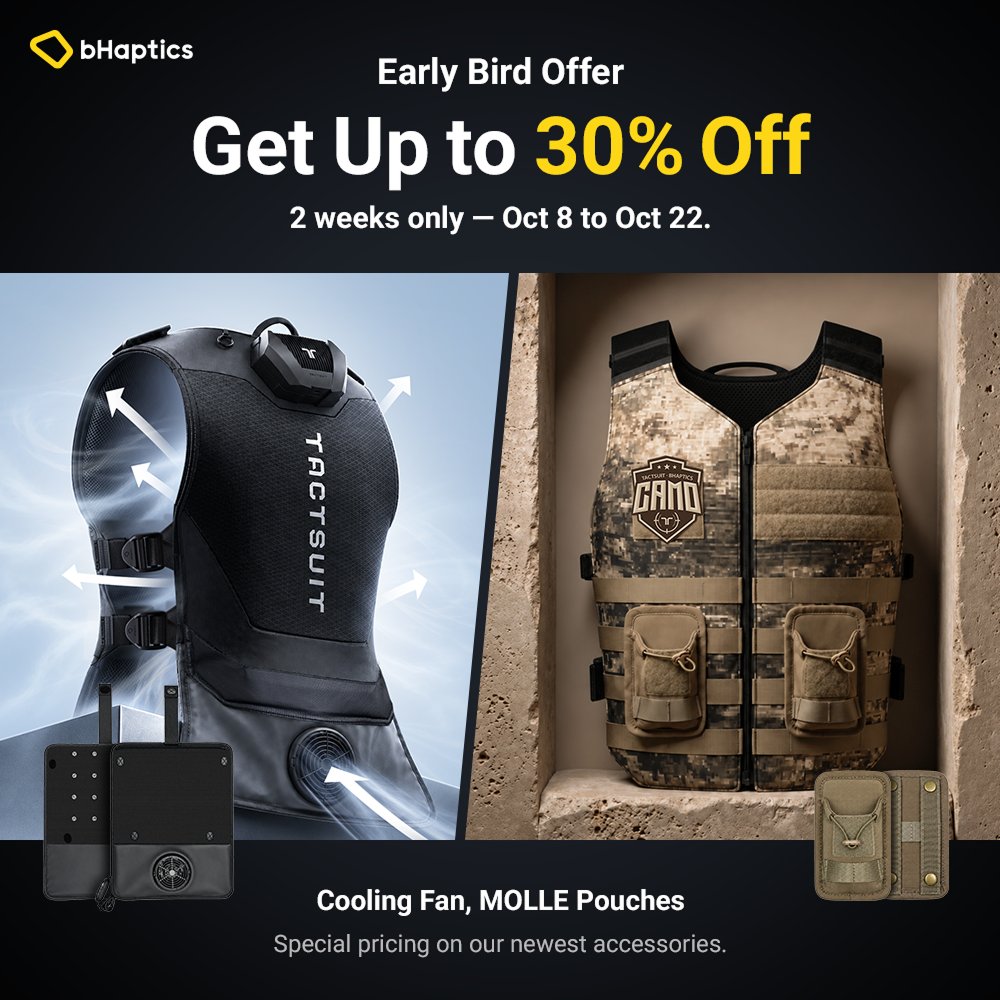 bhaptics's tweet photo. New TactSuit accessories are here: Cooling Fan &amp; MOLLE Pouches. Early Bird up to 30% off -Oct 8 to Oct 22🎮

Stay cool and comfortable. Feel the game.

 👉 https://t.co/eBhtfRUmJq

#bHaptics #TactSuit https://t.co/xPu7L2aBtj