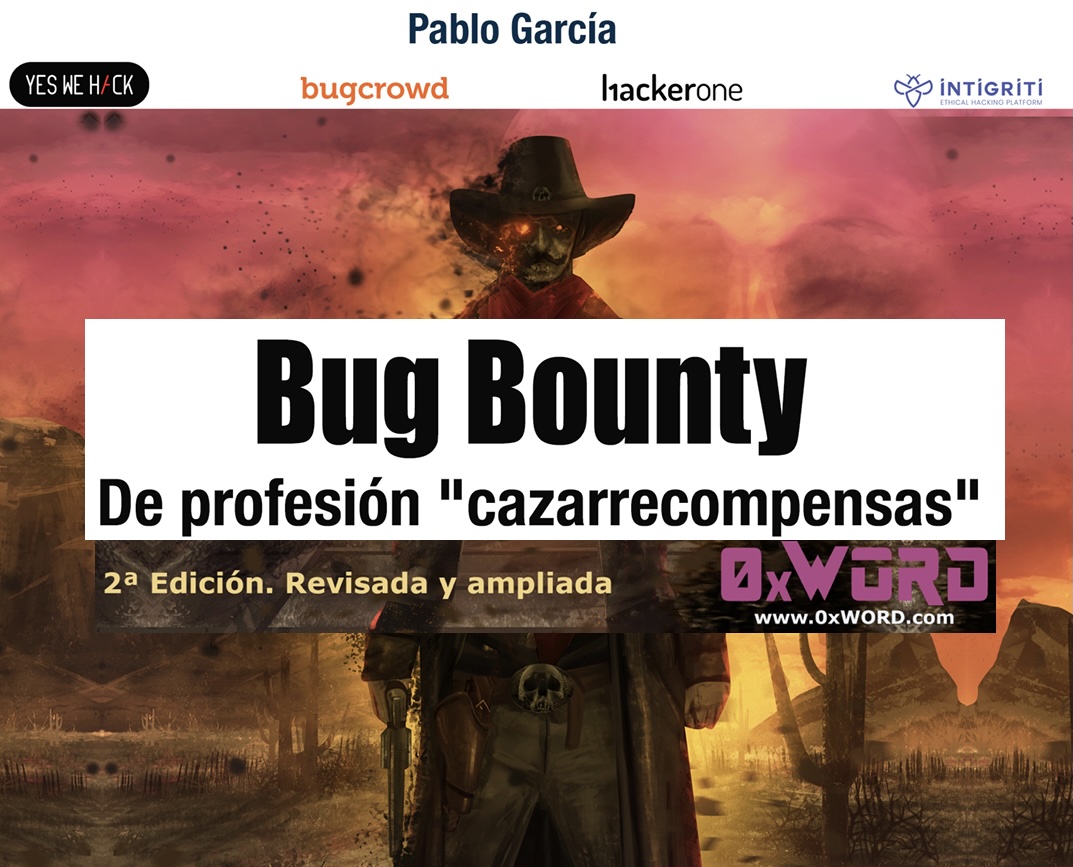 chemaalonso's tweet photo. El lado del mal - Bug Bounty: De profesión "Cazarrecompensas". 2a Edición para la Era del IA. https://t.co/vnJw5guady Una de las joyas de @0xWord actualizada a la Era de la IA. 400 Millones de USD se han repartido en los últimos años a investigadores. https://t.co/CfwYN64X5c