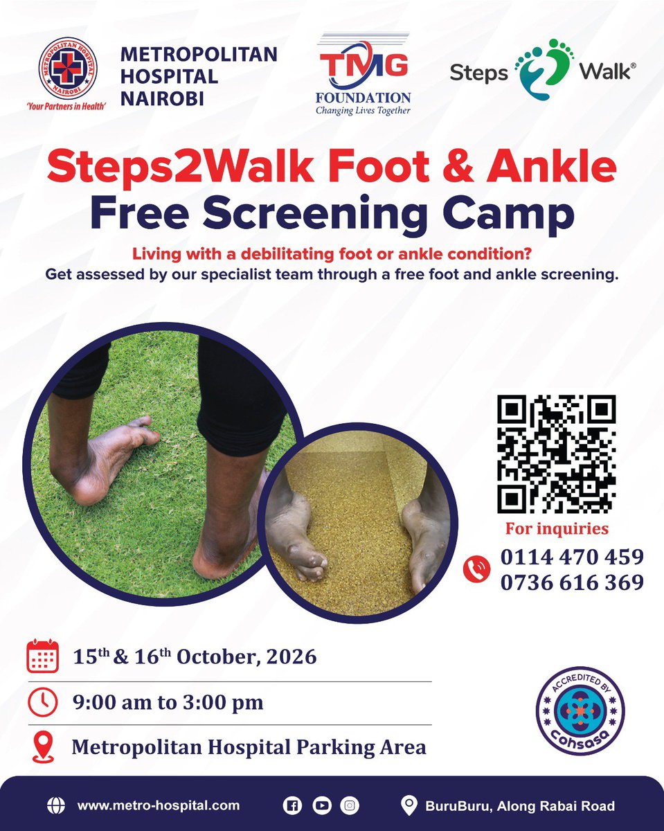 MetroHospital's tweet photo. Join us on the 15th and 16th October for the Steps2Walk Foot &amp; Ankle Free Screening Camp at Metropolitan Hospital Nairobi.

Register here: 👇
 https://t.co/9EUIXFt6dx
📞 0114 470 459 / 0736 616 369

#Steps2Walk #MetroCares  #FreeScreening #FootAndAnkleHealth https://t.co/O5Ag2GqBs7