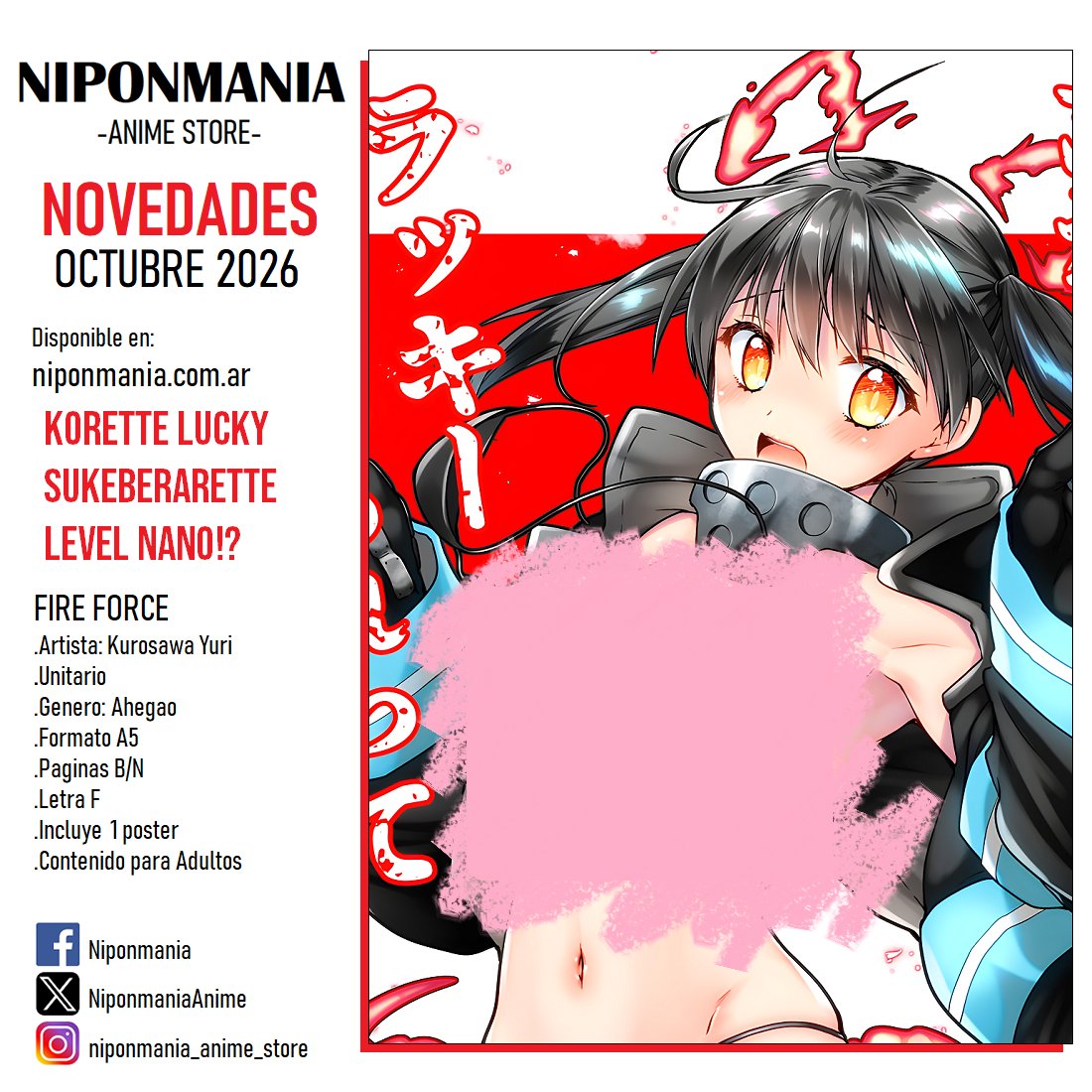NiponmaniaAnime's tweet photo. REEDICIONES #doujinshi R18 en español Octubre 2026
#fireforce
🔵Korette Lucjy Sukeberarette...
🔵Honoo Neko no...
Ya los pueden encontrar en nuestra página web:
https://t.co/a75xjJW2uz
Y recuerden estos productos son solo para mayores de 18 años. https://t.co/Mf82GO7BMQ