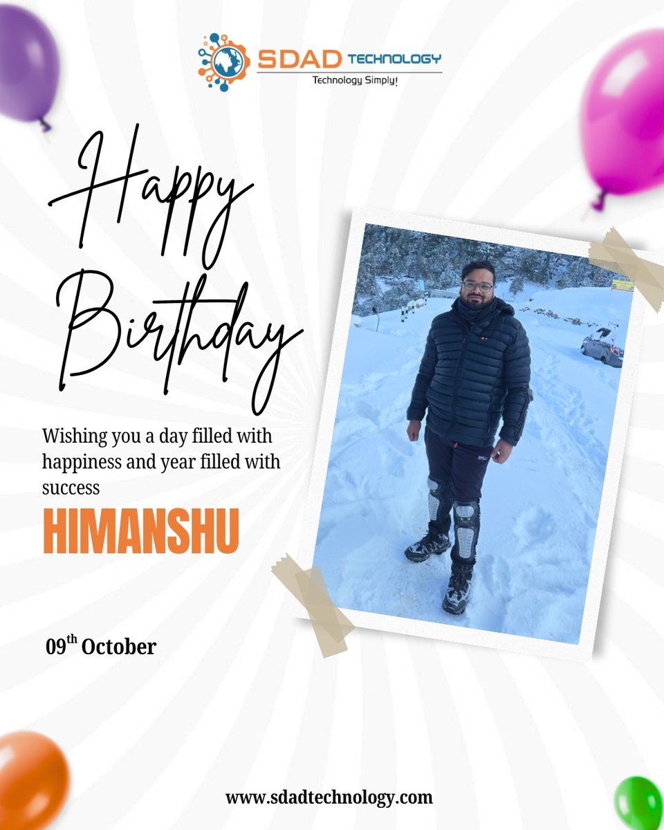 SdadTechnology's tweet photo. Wishing a very happy birthday to Himanshu ! 🎉

May this special day bring you renewed energy, inspiration, and success in all your endeavors. Here's to a year filled with continued growth and achievements. Enjoy your day to the fullest! 🥳 https://t.co/s1sSFwgSAo