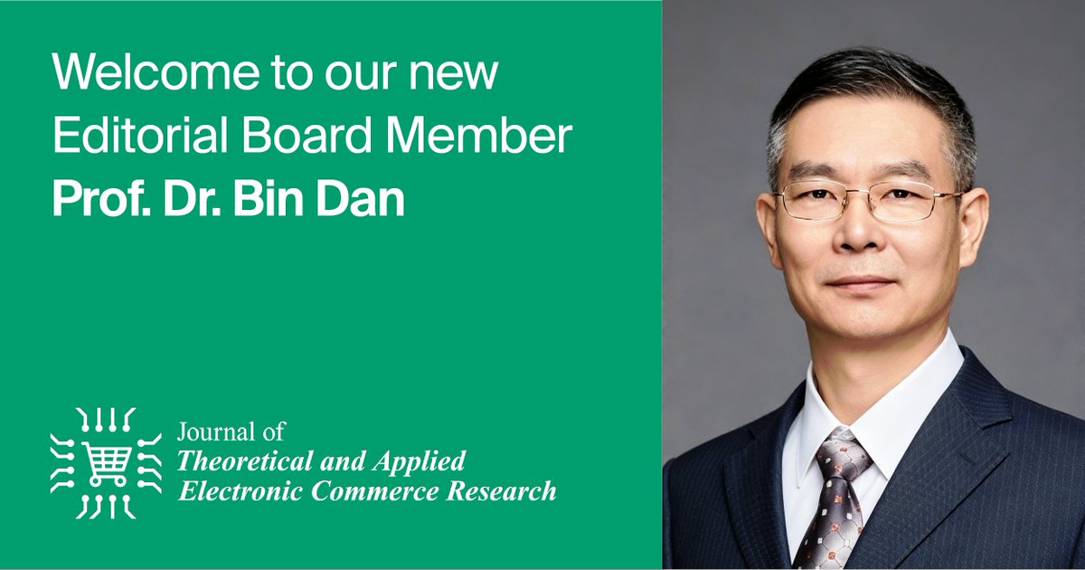 jtaer's tweet photo. 🌟 Welcoming a new member to the #JTAER Editorial Board!
👏 We are pleased to welcome Prof. Dr. Bin Dan, Professor at Chongqing University @CQU1929 , to the JTAER Editorial Board.
🤝 Welcome, Prof. Dan!
#ECommerce #DigitalBusiness #OpenAccess #MDPI https://t.co/gAJ6oP5igx