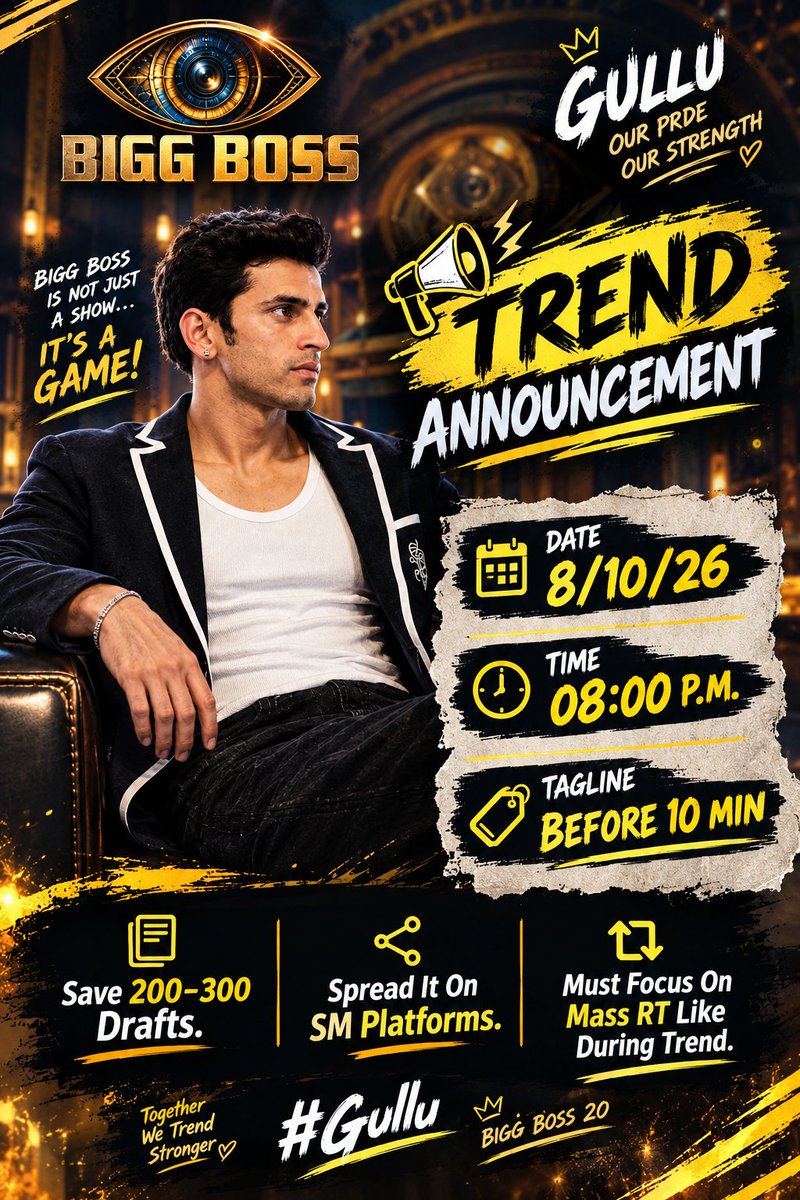 KUSHALTANWAR_FC's tweet photo. 📢 TREND ANNOUNCEMENT 📢
→Date~ 8/10/26 
→Time~ 08:00 P.M.
→Tagline~ Before 10 min

• Save 200-300 Drafts.
• Spread It On SM Platforms.
• Must Focus On Mass RT Like 
   During Trend. 

#KushalTanawar #GulluGang #BiggBoss20 https://t.co/o6DNnod2kG
