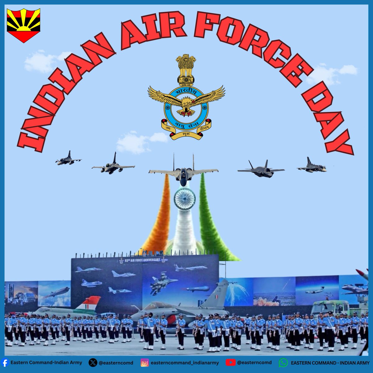 easterncomd's tweet photo. #EasternCommand extends its greetings to all Air Warriors and their families on the occasion of the 94th Anniversary of the #IndianAirForce and wishes them a bright future and continued success.
#पूर्वी_कमान सभी वायु सैनिकों और उनके परिवारों को #भारतीय_वायु_सेना की 94वीं वर्षगांठ के अवसर पर शुभकामनाएं देते हैं और उनके उज्ज्वल भविष्य व सफलता की कामना करते हैं।
#भारतीय_सेना
#पूर्वी_कमान
#राष्ट्र_प्रथम
#IndianArmy
#EasternCommand
#NationFirst
@adgpi
@SpokespersonMoD
@HQ_IDS_India
@official_dgar
@IAF_MCC
@indiannavy
@ProDefKolkata
@HQ_DG_NCC
Facebook - https://t.co/0qA21vN01C
Instagram - https://t.co/RkwezjdXuf