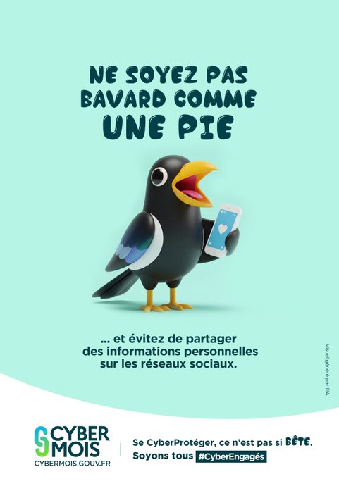 Image de Préfète de la Nouvelle-Aquitaine et de la Gironde : #CyberEngagés 🛡️💻 | Ne soyez pas bavard comme une pie et évitez de partager des informations perso