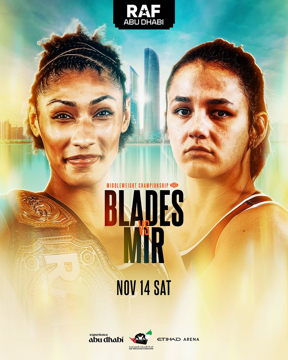 RAFWrestlingUSA's tweet photo. NO EASY MATCHUPS IN ABU DHABI 👀

Reigning RAF Middleweight Champion Kennedy Blades puts her title on the line against Bella Mir NOV 14 at Etihad Arena.

Tickets on sale now at the link in bio. https://t.co/RmnXp6XRXq